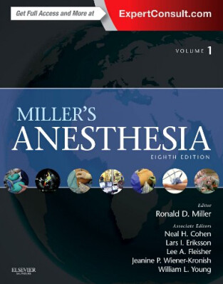 米勒麻醉学 英文第八版 Miller's Anesthesia 8e 